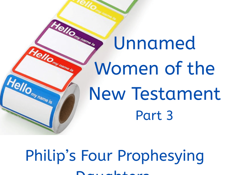 Unnamed women in the New Testament – Part&nbsp;3
